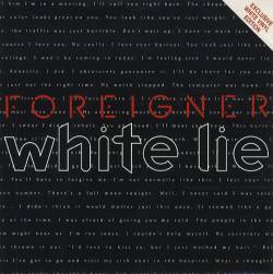 Foreigner : White Lie